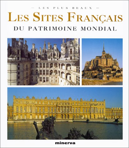 les sites français du patrimoine mondial