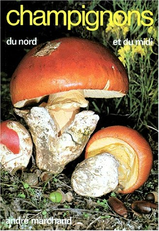 Champignons du Nord et du Midi. Vol. 9. Les tricholomes