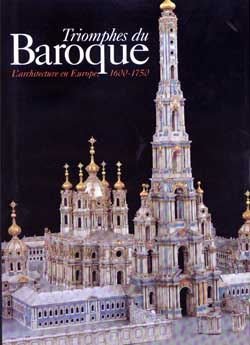 Triomphes du baroque : l'architecture en Europe 1600-1750
