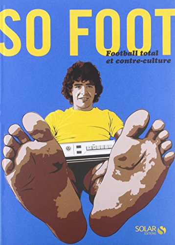 So foot : football total et contre-culture