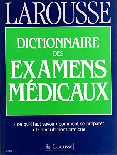 dictionnaire des examens médicaux