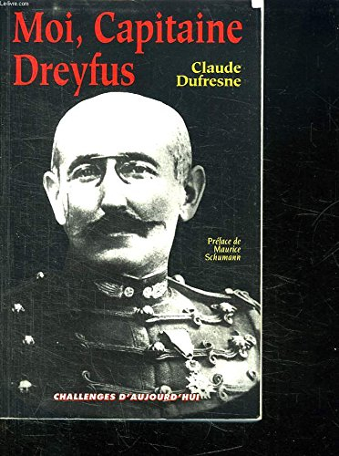 Moi, capitaine Dreyfus
