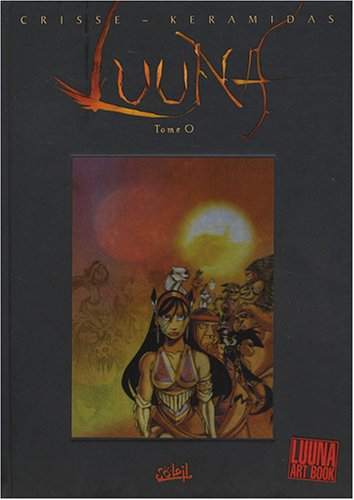 Luuna art book : sur les traces de Luuna