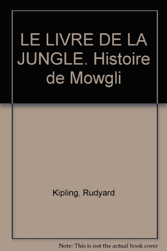 le livre de la jungle. histoire de mowgli