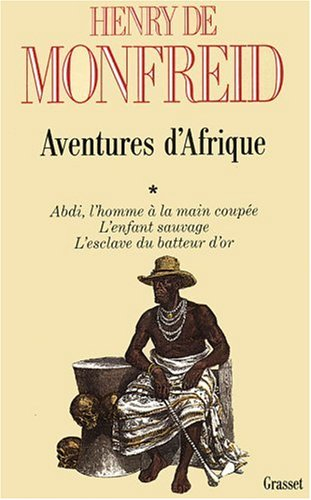 Aventures d'Afrique. Vol. 1