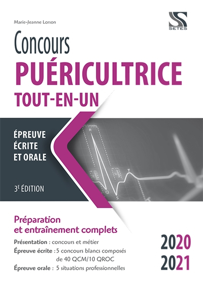 Concours puéricultrice, tout-en-un, 2020-2021 : épreuve écrite et orale : préparation et entraînemen