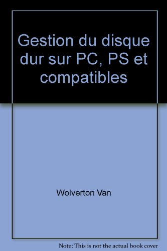 Gestion du disque dur sur PC, PS et compatibles