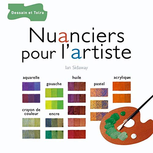 Nuanciers pour l'artiste