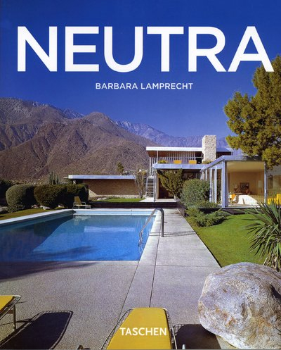 Richard Neutra : 1892-1970 : survival through design