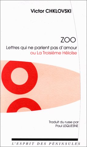 Zoo : lettres qui ne parlent pas d'amour ou La troisième Héloïse