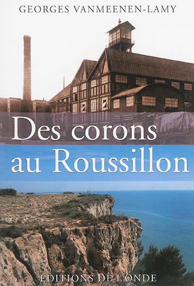 Des corons au Roussillon