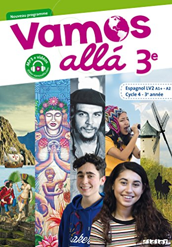 Vamos alla 3e, espagnol LV2 A1+-A2, cycle 4, 3e année : nouveau programme