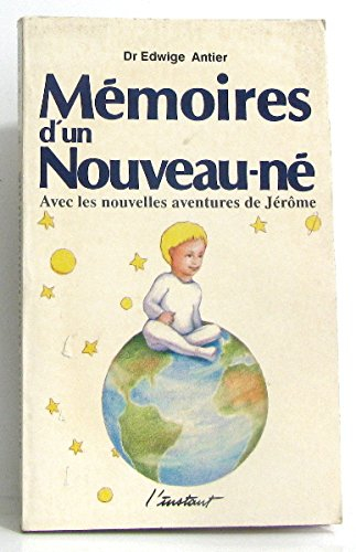Mémoires d'un nouveau-né
