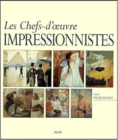 Chefs-d'oeuvre impressionnistes