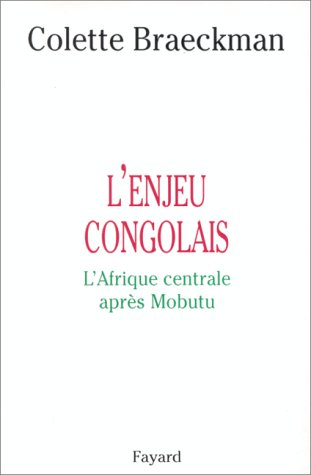 L'enjeu congolais : l'Afrique centrale après Mobutu