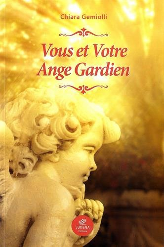 Vous et votre ange gardien