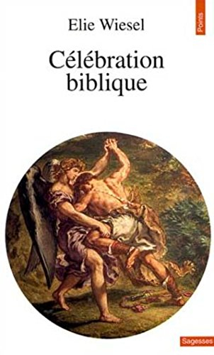 Célébration biblique : portraits et légendes