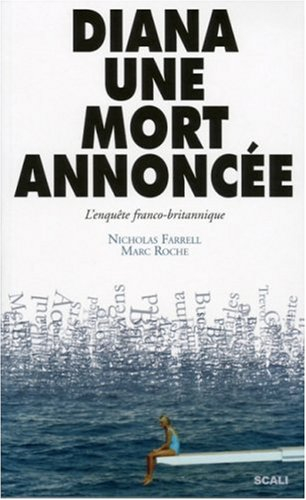Diana, une mort annoncée : l'enquête franco-britannique