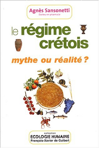 Le régime crétois : mythe ou réalité