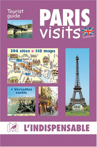 Paris visits : tourist guide