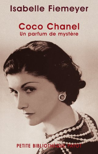Coco Chanel : un parfum de mystère