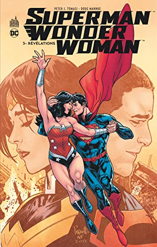 Superman & Wonder Woman. Vol. 3. Révélations