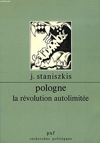 Pologne : la révolution autolimitée