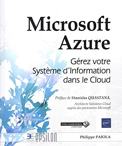 Microsoft Azure : gérez votre système d'information dans le cloud