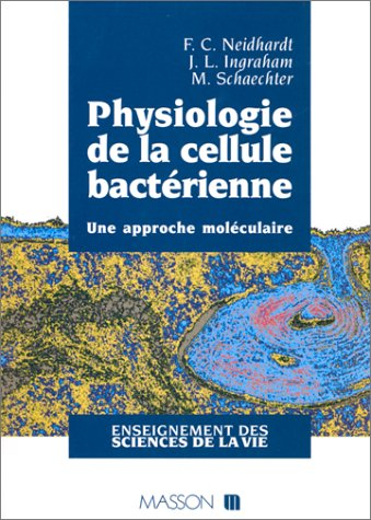 Physiologie de la cellule bactérienne