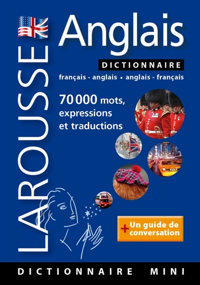 Larousse mini-dictionnaire anglais : français-anglais, anglais-français