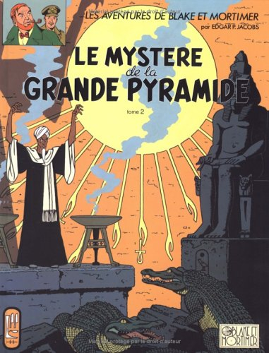 Les aventures de Blake et Mortimer. Vol. 5. Le mystère de la grande pyramide. Vol. 2