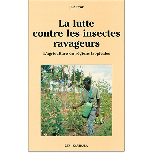 La Lutte contre les insectes ravageurs : la situation de l'agriculture africaine
