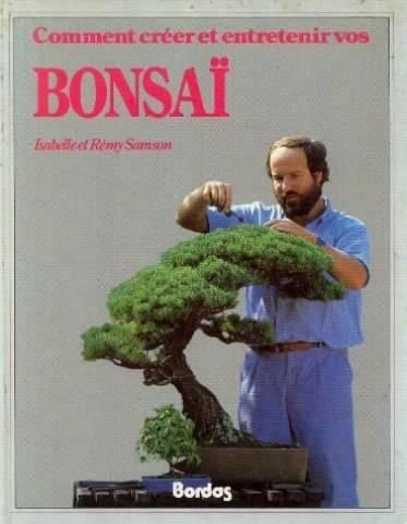 comment créer et entretenir vos bonsaï
