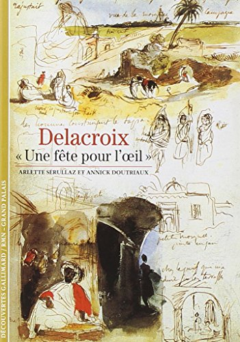 Delacroix : une fête pour l'oeil