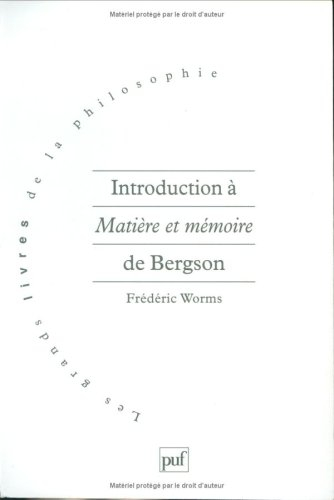 Introduction à Matière et mémoire de Bergson