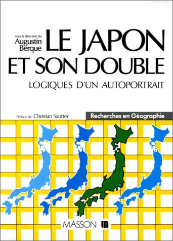 Le Japon et son double : logiques d'un autoportrait