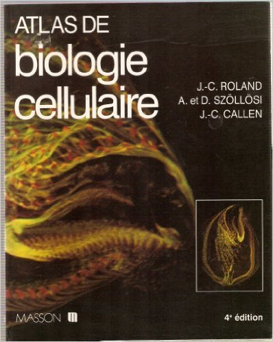 Atlas de biologie cellulaire