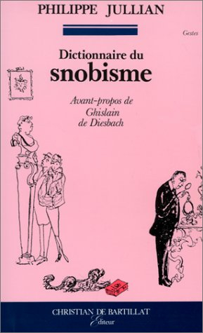 Dictionnaire du snobisme