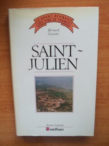 le grand bernard des vins de france : saint-julien