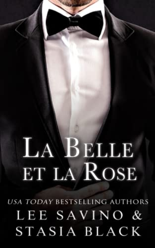 La Belle et la Rose: Une Romance Interdite