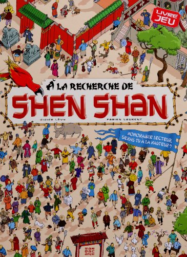 Shen Shan. A la recherche de Shen Shan