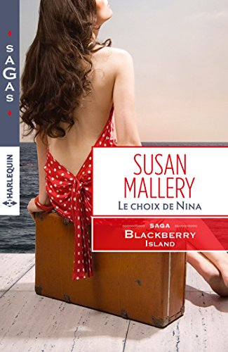 Le choix de Nina : Blackberry Island