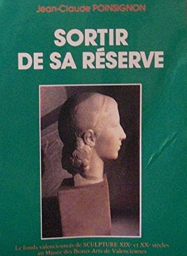 Sortir de sa réserve : le fonds valenciennois de sculpture XIXe et XXe siècles au Musée des Beaux-Ar