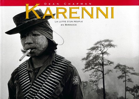 Karenni : la guerre d'un peuple en Birmanie