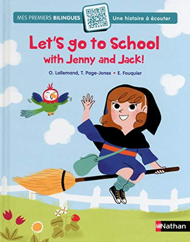 Let's go to school with Jenny and Jack !