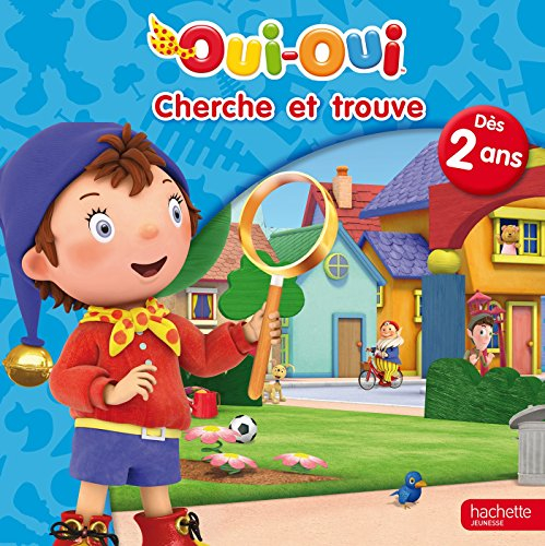 Oui-Oui cherche et trouve