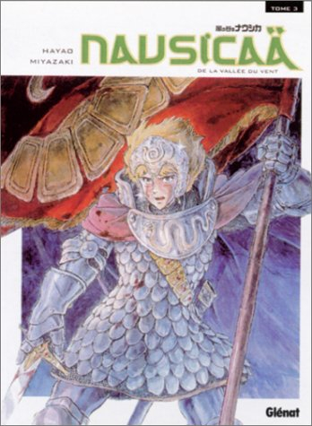 Nausicaä : de la vallée du vent. Vol. 3