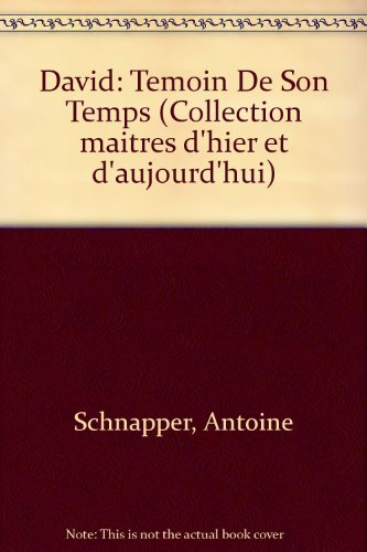 david, témoin de son temps