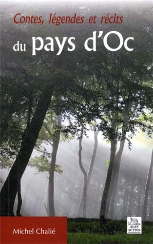 Contes, légendes et récits du pays d'Oc