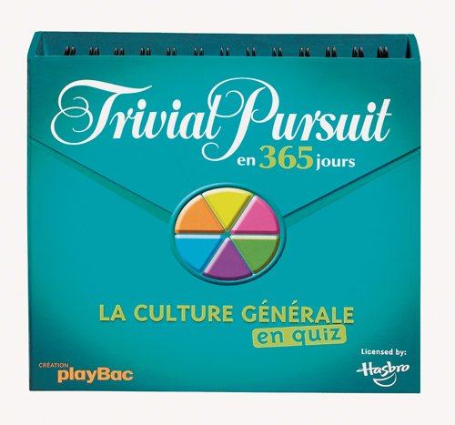 Trivial Pursuit : 365 jours pour tester sa culture générale